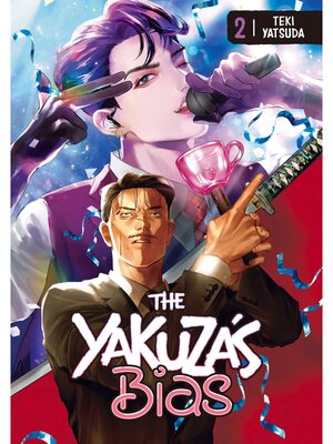 cover image of The Yakuza's Bias, Volume 2